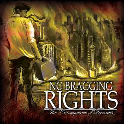 No Bragging Rights : The Consequence of Dreams